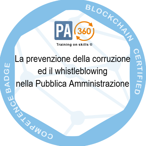 La prevenzione della corruzione ed il whistleblowing nella Pubblica Amministrazione